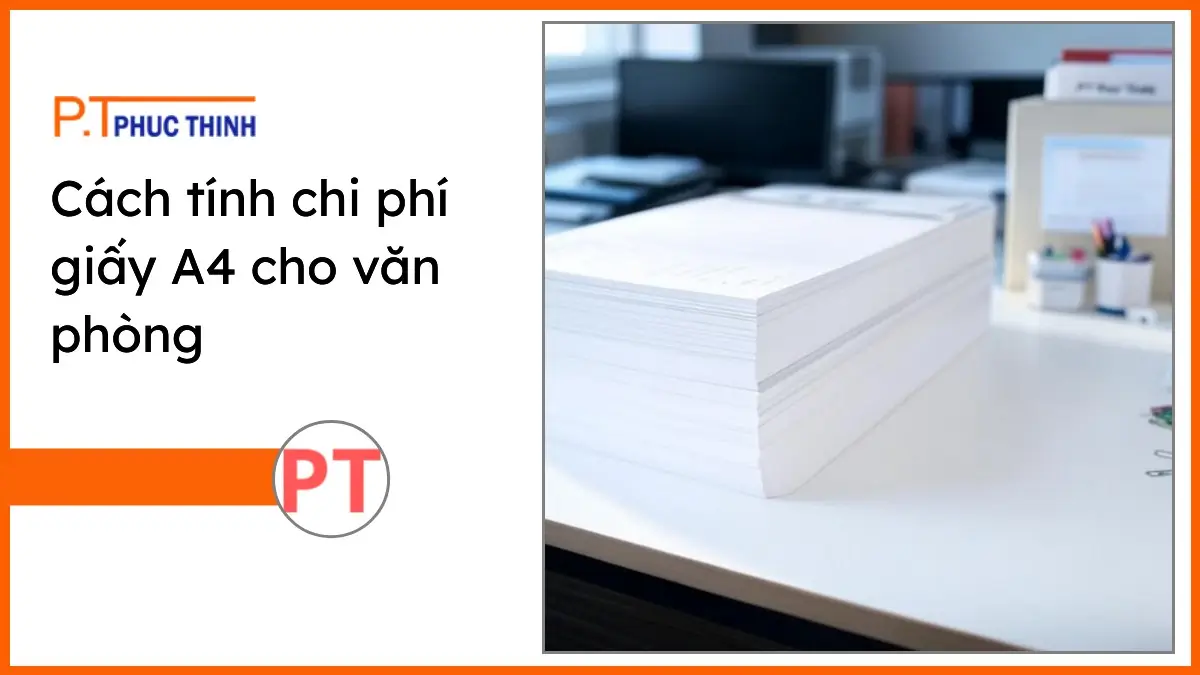 Chồng giấy in A4 trắng sáng cùng văn phòng phẩm PT Phúc Thịnh trên bàn làm việc văn phòng gọn gàng