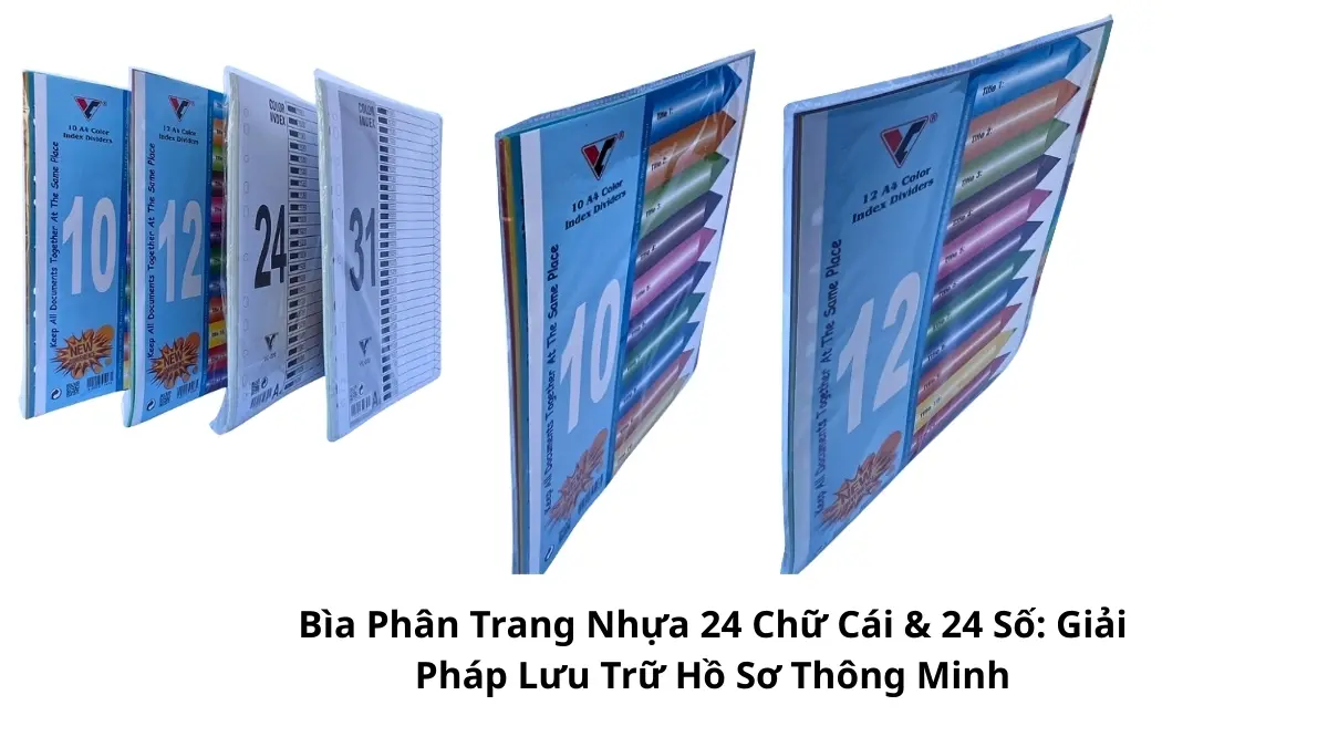 Bộ bìa phân trang nhựa 24 chữ cái & 24 số giúp sắp xếp và lưu trữ hồ sơ thông minh, khoa học cho văn phòng hiện đại.