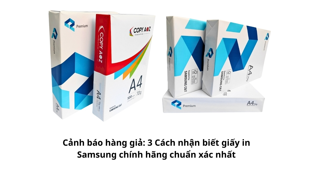 Hình ảnh so sánh đặt cạnh nhau giữa hai ram giấy để minh họa cho bài viết cảnh báo hàng giả: 3 Cách nhận biết giấy in Samsung chính hãng chuẩn xác nhất.