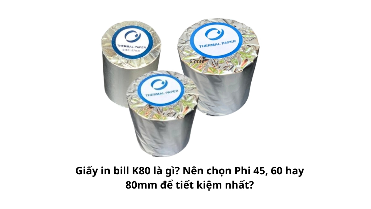 Cuộn giấy in bill K80 màu trắng đục với bề mặt cảm nhiệt chuyên dụng cho máy in hóa đơn bán lẻ POS.