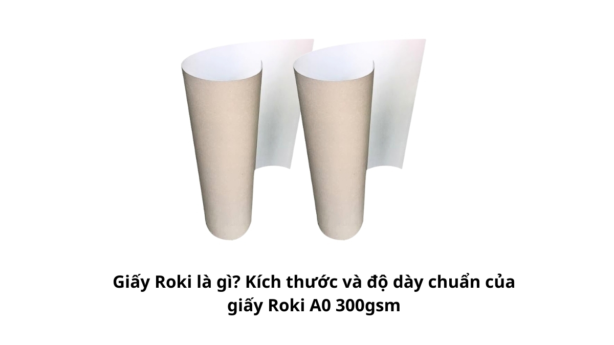 Tờ giấy Roki khổ A0 định lượng 300gsm với bề mặt trắng mịn và độ dày chuẩn dùng trong mỹ thuật.