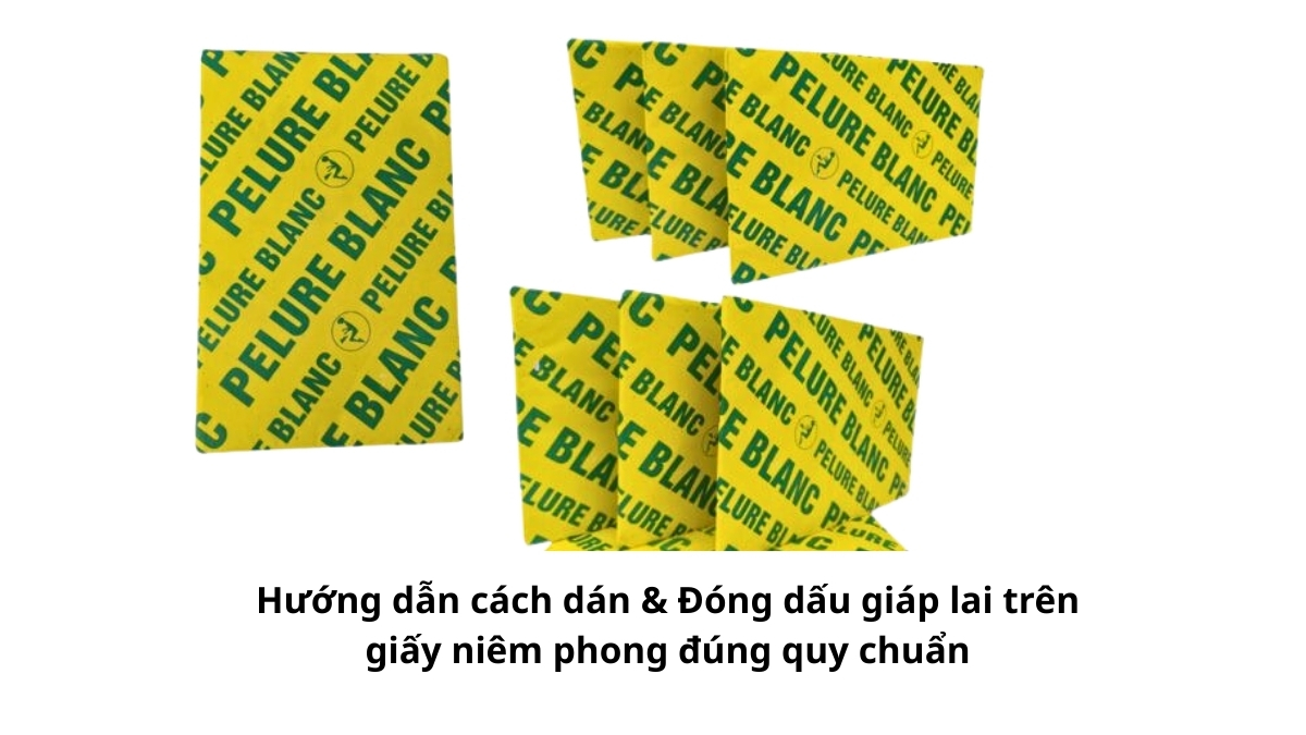 Sơ đồ các bước trong hướng dẫn cách dán & đóng dấu giáp lai trên giấy niêm phong đúng quy chuẩn dành cho nhân viên văn phòng và thủ kho.