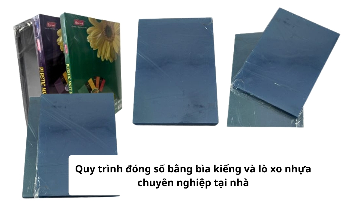 Các bước trong quy trình đóng sổ bằng bìa kiếng và lò xo nhựa chuyên nghiệp tại nhà giúp tài liệu luôn bền đẹp.