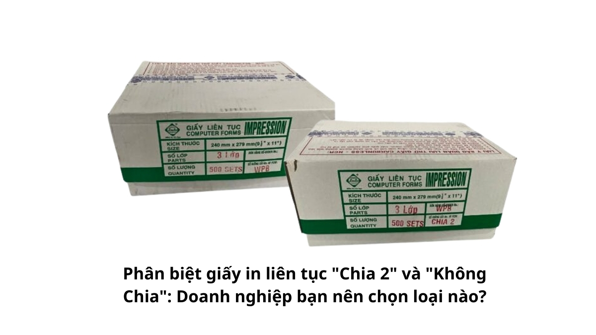 Hai tờ giấy in liên tục đặt cạnh nhau, một bên là loại nguyên khổ và một bên là loại có đường xé chia 2 để người dùng dễ dàng phân biệt.