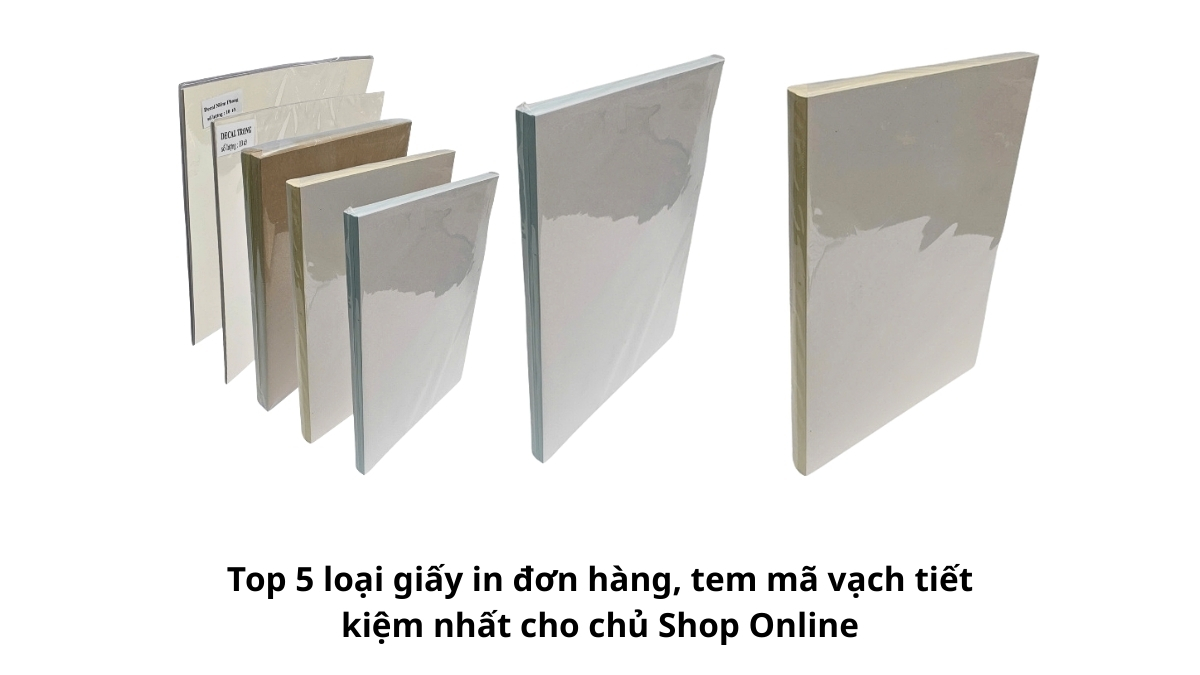 Tổng hợp 5 cuộn giấy in đơn hàng và tem mã vạch phổ biến nhất hiện nay được xếp cạnh nhau, bao gồm các kích thước thông dụng như A6, A7 và tem 3 hàng cho chủ shop lựa chọn.